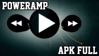 Descarga Poweramp v3 totalmente full apk 2019 [upl. by Ainoloppa893]