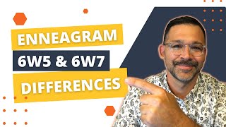 6w5 and 6w7  Enneagram 6 Wings Description amp Differences [upl. by Jase]