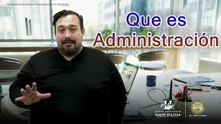 Que es la Administración [upl. by Acalia]