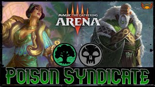 Sweet Taste Of Poison  MTG Arena  Golgari Poison Counters Aggro Jank New Capenna Standard Deck [upl. by Voccola911]