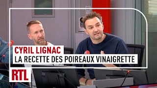 Cyril Lignac nous partage la recette des poireaux vinaigrette [upl. by Manaker]