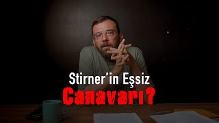 Max Stirner Felsefesi 1  ⁠Güney Çeğin ile Teorik Analizler [upl. by Samson287]