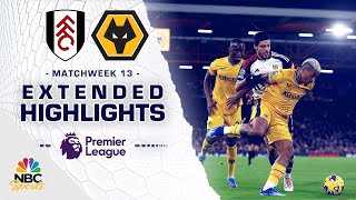 Fulham v Wolves  PREMIER LEAGUE HIGHLIGHTS  11272023  NBC Sports [upl. by Rednasxela]