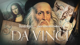 LEONARDO DA VINCI  O HOMEM QUE INVENTOU O FUTURO  Doc Nostalgia [upl. by Aninahs]