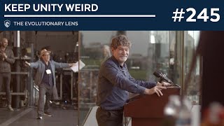 Keep Unity Weird The 245th Evolutionary Lens with Bret Weinstein and Heather Heying [upl. by Sturrock]