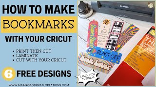 How to Make Bookmarks with Cricut Print these 6 Free Bookmark designs Laminate amp Cut with Cricut [upl. by Angrist523]