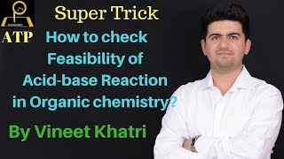 Trick to Check Feasibility of Acidbase reaction [upl. by Uaerraj]