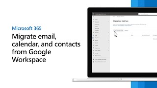 Migrate email calendars and contacts from Google Workspace to Microsoft 365 [upl. by Hildy]