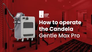 How to Operate the Candela Gentle Max Pro  Laser Hair Removal Machine [upl. by Carman]