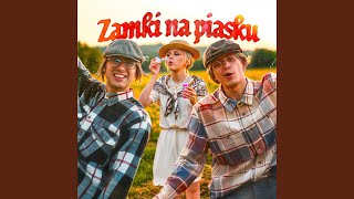 Zamki na piasku [upl. by Aihppa]