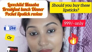 Lovechild by Masaba pocket lipsticks Review and Swatches [upl. by Niklaus11]