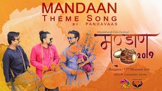 Mandaan  Theme Song  Pandavaas  Uttarakhand Mahasangh [upl. by Ybok]