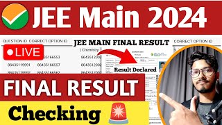 🚨🔴JEE Main 2024 🔊Final Result Declared JEE main result Announced  How to check Result jeeresult [upl. by Barclay509]