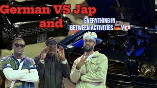 German VS Jap vlog ft jamesxxking amp Davidsdisasterclass [upl. by Irena]