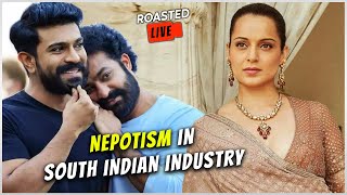 Nepotism in South India vs Bollywood Where is it more  Roasted Live [upl. by Dumah714]