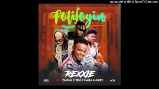 Rexxie – Foti Foyin Ft Zlatan Teni Naira Marley Official Audio [upl. by Nicolea]