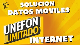 No puedes navegar en internet unefon ilimitado aqui la solucion y la configuracion del APN 2024 [upl. by Ecyaj]