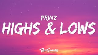 Prinz Gabriela Bee  Highs amp Lows Lyrics [upl. by Aisel]