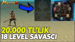 METİN2DE 20000 TLLİK 18 LEVEL SAVAŞÇI TÜM SERVERİ KESTİM metin2 metin2pvp rohan2 ROHAN2 18 [upl. by Lauro829]