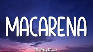 Los Del Río  Macarena lyrics [upl. by Odranar]