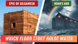 Which Flood Story Holds Water  Ep 1 Noahs Ark [upl. by Hakeber]