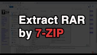 How to Extract RAR or ZIP File by 7zip [upl. by Reivazx]