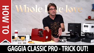 How to Trick Out a Gaggia Classic Classic Pro Espresso Machine [upl. by Modesta746]