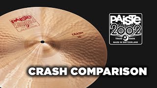 PAISTE CYMBALS  Comparison 2002 Crashes [upl. by Trebloc508]