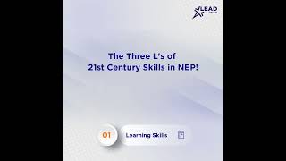 The Three Ls of 21st Century Skills in NEP WEBINAR  LEAD School [upl. by Nagn]