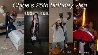 CHLOES 25TH BIRTHDAY VLOG [upl. by Hagerman]