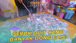 SEROK DUIT Yang Banyak Dong Gais  DREAM BOX INDONESIA 91023 P3 [upl. by Tniassuot]