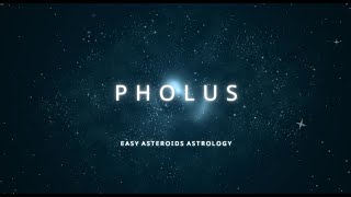 PHOLUS IN YOUR NATAL CHART [upl. by Noreht]