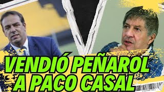 🔴 SE LE TERMINÓ LA MENTIRA  LE ENTREGÓ PEÑAROL A CASAL [upl. by Aiht291]