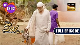 विश्वास है जीवन की नींव  Mere Sai  Ep 1362  Full Episode  31 Mar 2023 [upl. by Cherian382]