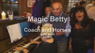 Magic Betty  Sing along  Normans Coach and Horses London [upl. by Way]