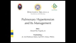 Pulmonary Hypertension and Its Management [upl. by Ardnuyek652]