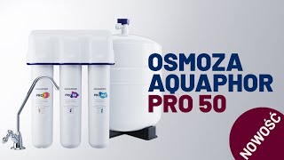 Nowa odwrócona osmoza AQUAPHOR OSMO PRO50 [upl. by Yesima]