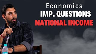 Important Questions  National Income  Class 12  Must Watch [upl. by Tiraj]