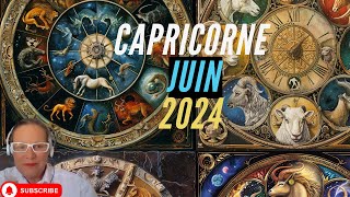 Horoscope Capricorne Juin 2024 [upl. by Leicester]