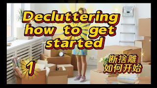 Decluttering🙆 DEcluttering🙋 how to get started👏👏👏 [upl. by Hedwig]