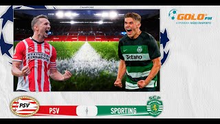 DIRETO  PSV vs Sporting [upl. by Ynagoham409]