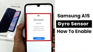 Does Samsung Galaxy A15 Have Gyro Sensor How to Enable Gyro in Samsung A15 [upl. by Ola]