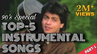 Top 5 Instrumental Song  90s SRK Instrumental Song  Dil To Pagal Hai Instrumental  SM Entertain [upl. by Yklam]