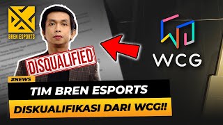 BREN ESPORTS TERJERAT SKANDAL dan quotDiskualifikasiquot di World Cyber Games 2023 [upl. by Lemra]