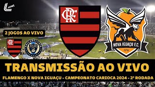 FLAMENGO X NOVA IGUAÇU TRANSMISSÃO AO VIVO  FLAMENGO X PHILADELPHIA UNION TRANSMISSÃO AO VIVO [upl. by Evander688]