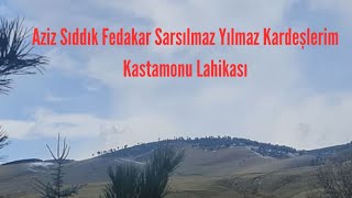 Aziz Sıddık Fedakar Sarsılmaz Yılmaz Kardeşlerim [upl. by Akirat464]