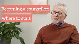 Becoming a counsellor where to start [upl. by Camel]