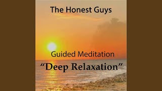 Guided Meditation Deep Relaxation [upl. by Ytissac]