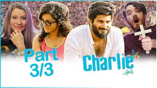 Charlie MOVIE REACTION Part 33  Malayalam Romance Movie  Dulquer Salmaan Parvathy [upl. by Chelton]