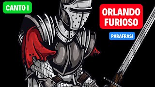 Orlando furioso canto primo I parafrasi e spiegazione [upl. by Hbaruas]